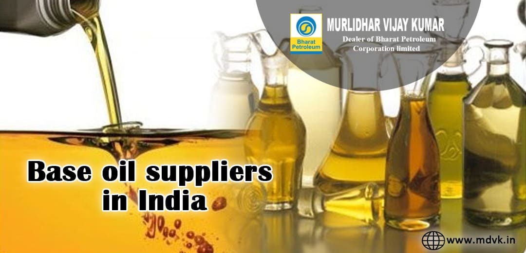 Base Oil Suppliers in India