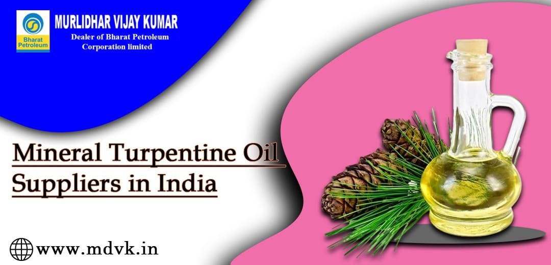 Mineral Turpentine Oil Suppliers in India